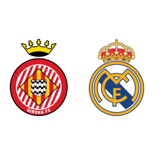 Girona vs Real Madrid